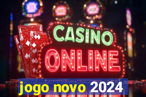 jogo novo 2024